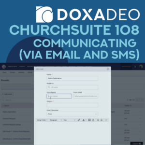 ChurchSuite 108: Communication (via Email and SMS)